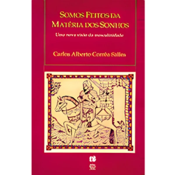Capa do Livro SOMOS FEITOS DA MATÉRIA DOS SONHOS