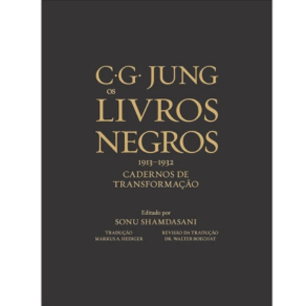 Capa do Livro OS LIVROS NEGROS: 1913-1932 - Cadernos de transformação