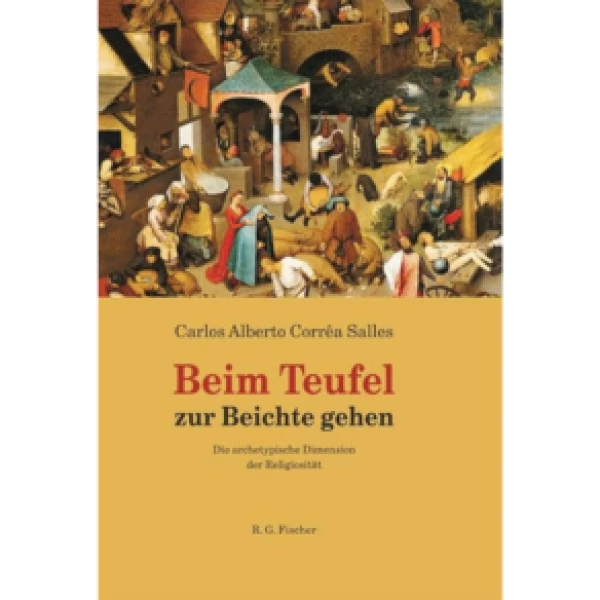 Capa do Livro BEIM TEUFEL ZUR BEICHTE GEHENDIE ARCHETYPISCHE DIMENSION DER RELIGIOSITÄT